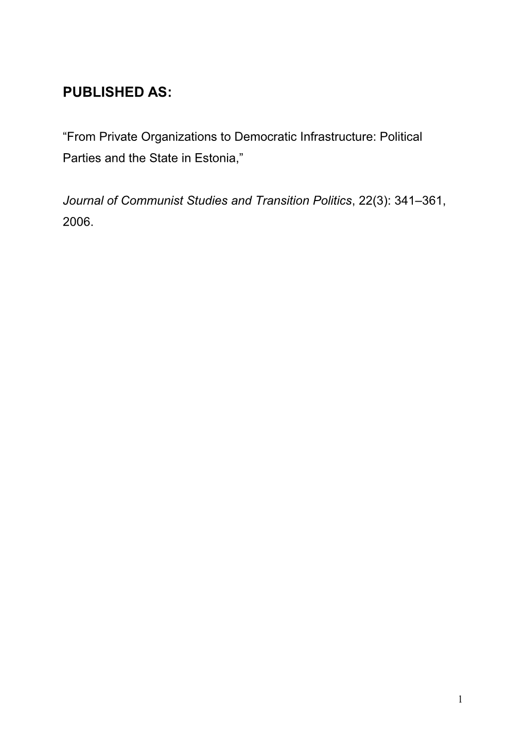 Political Parties and the State in Estonia,”
