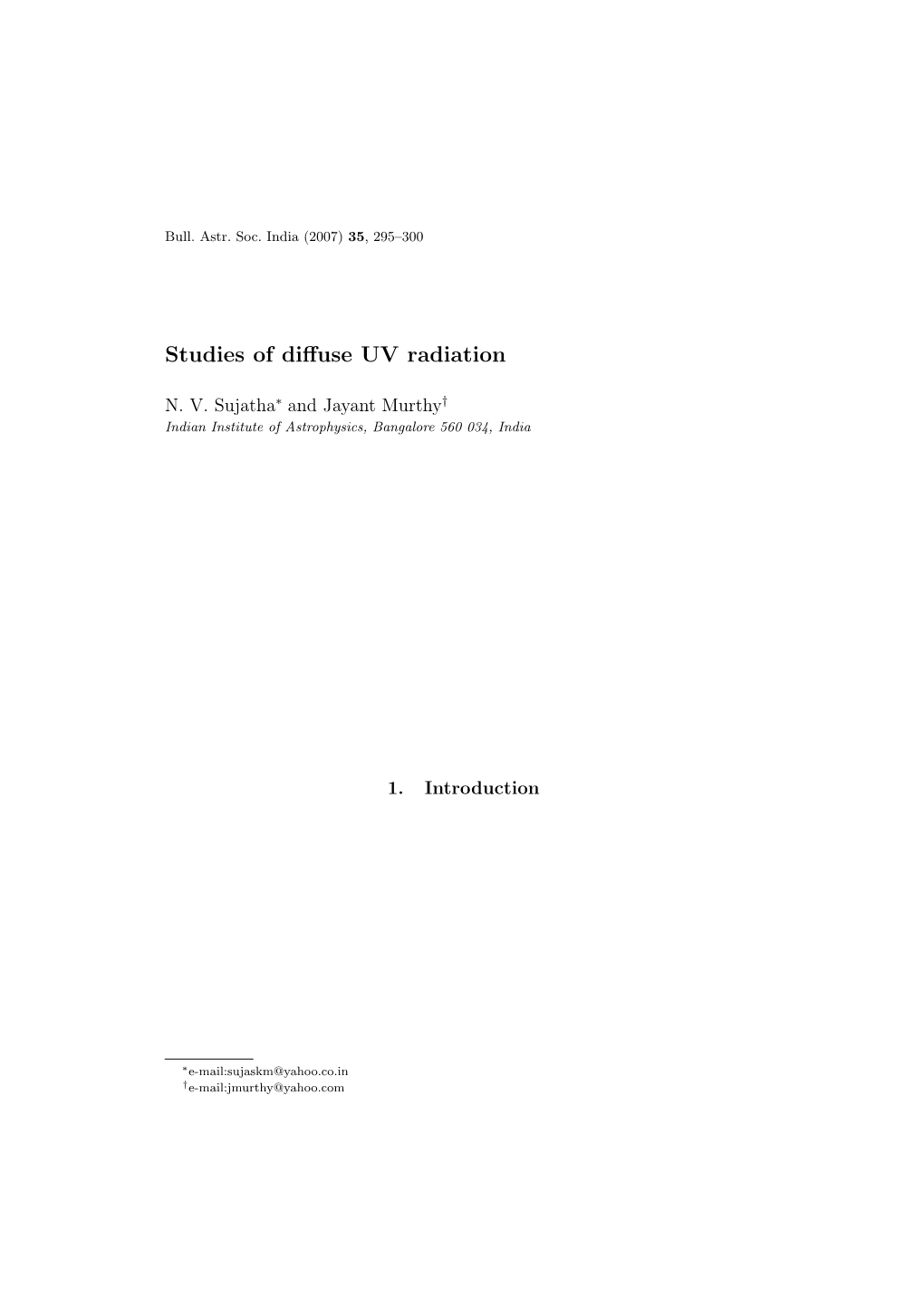 Studies of Diffuse UV Radiation