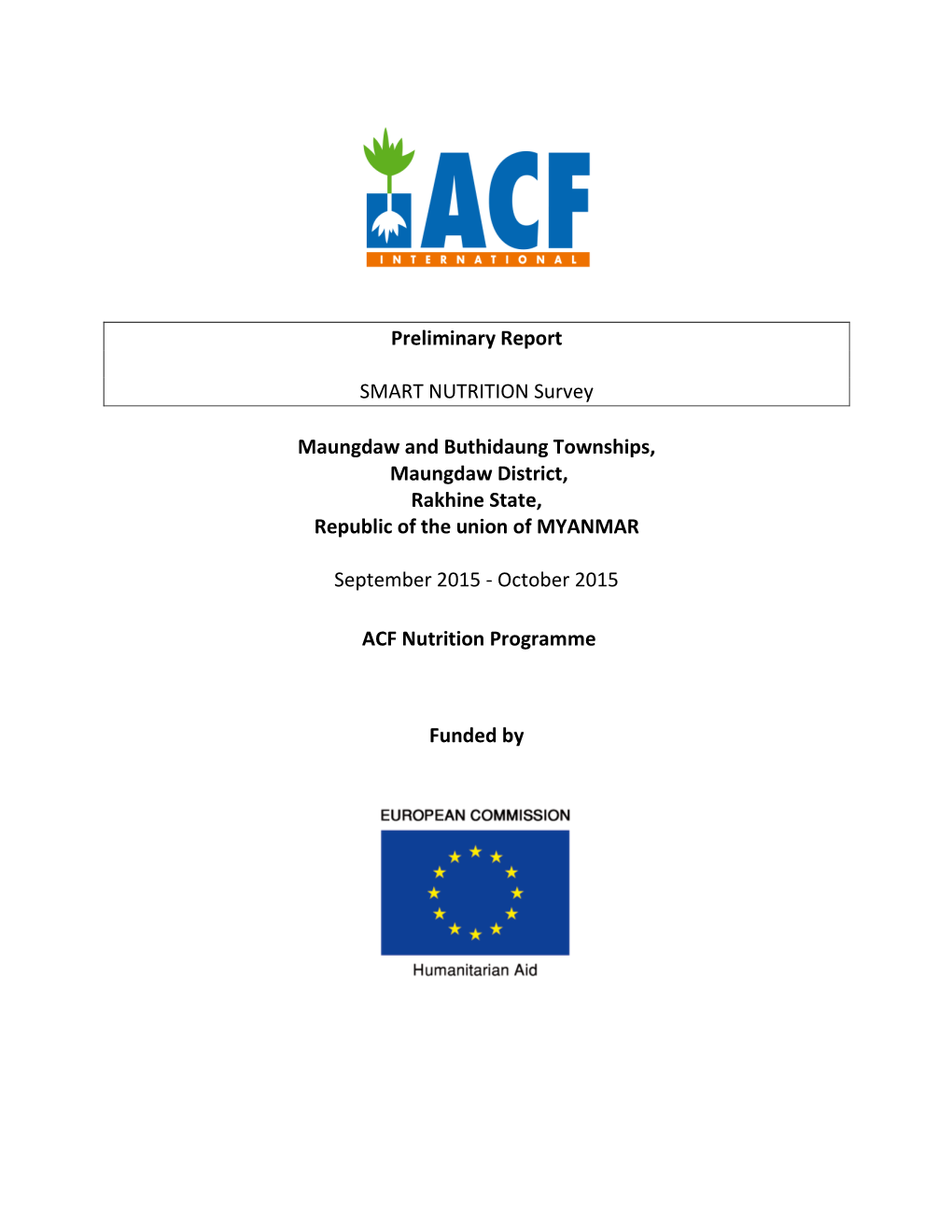 Preliminary Report SMART NUTRITION Survey Maungdaw And