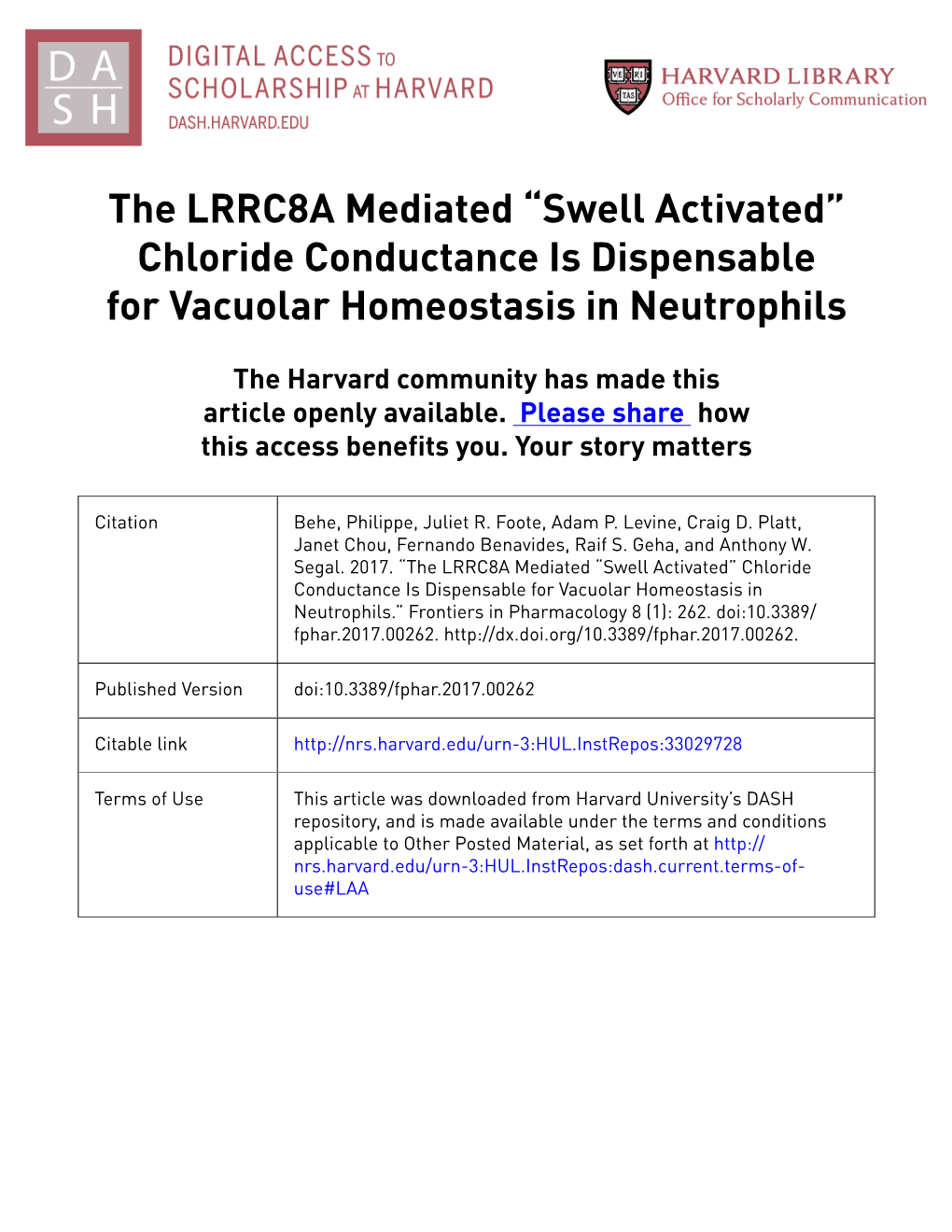 The LRRC8A Mediated “Swell Activated” Chloride Conductance Is Dispensable for Vacuolar Homeostasis in Neutrophils