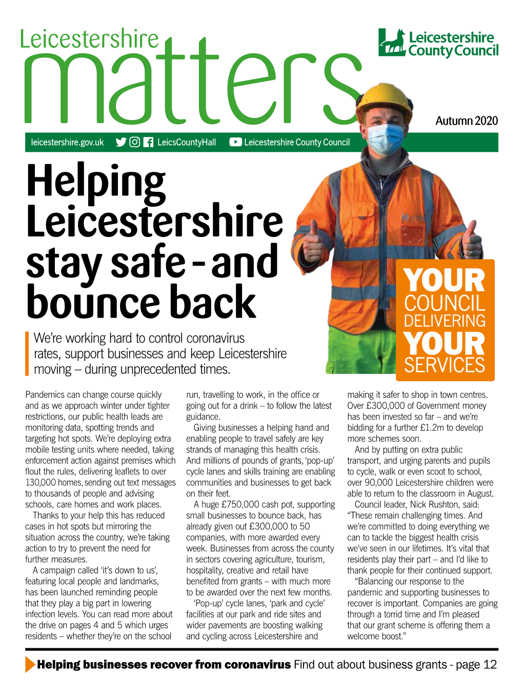 Leicestershire Matters Is Sent 10 P to All Residents Welcome to Per Copy in the County of Leicestershire