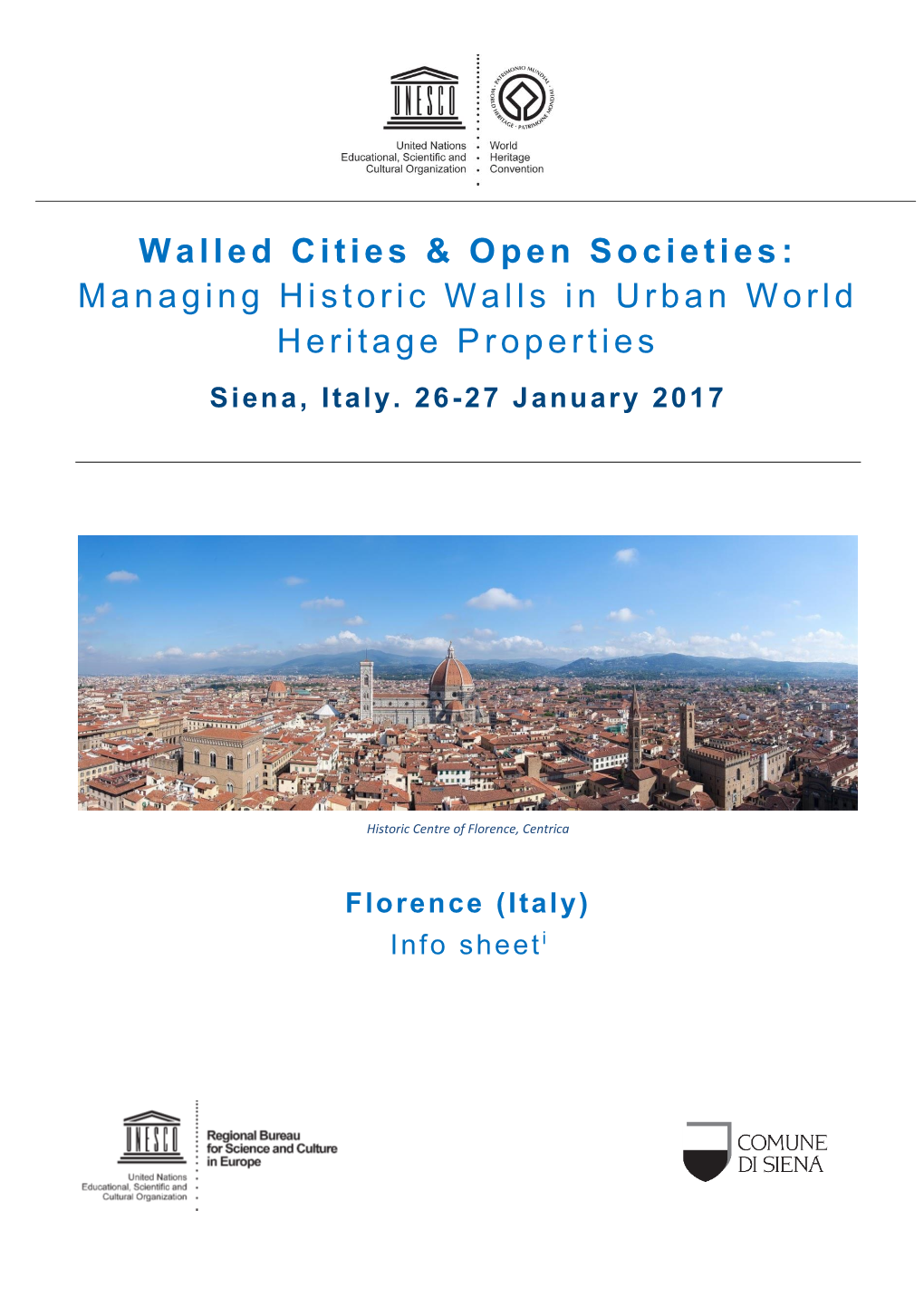 Walled Cities & Open Societies: Managing Historic Walls in Urban