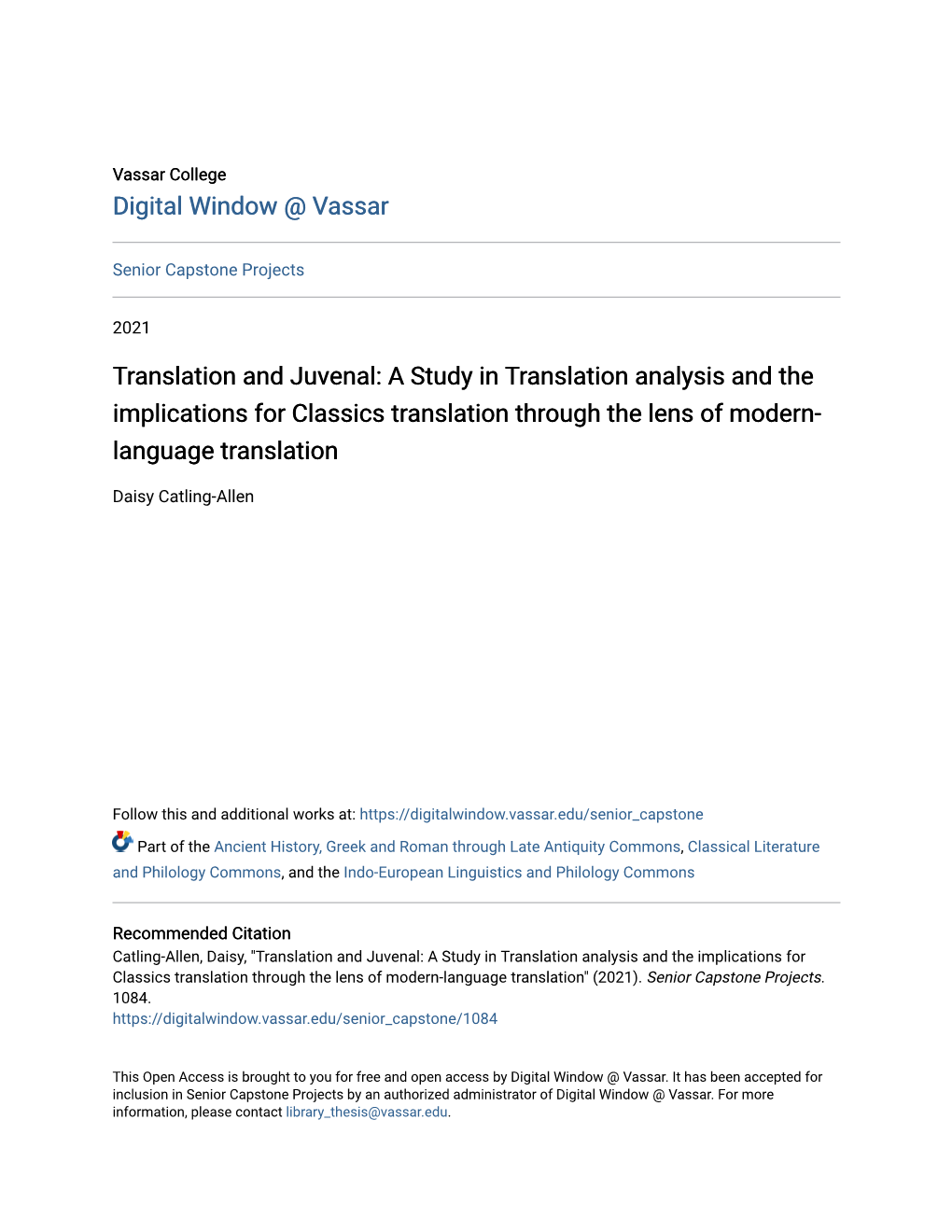 Translation and Juvenal: a Study in Translation Analysis and the Implications for Classics Translation Through the Lens of Modern- Language Translation