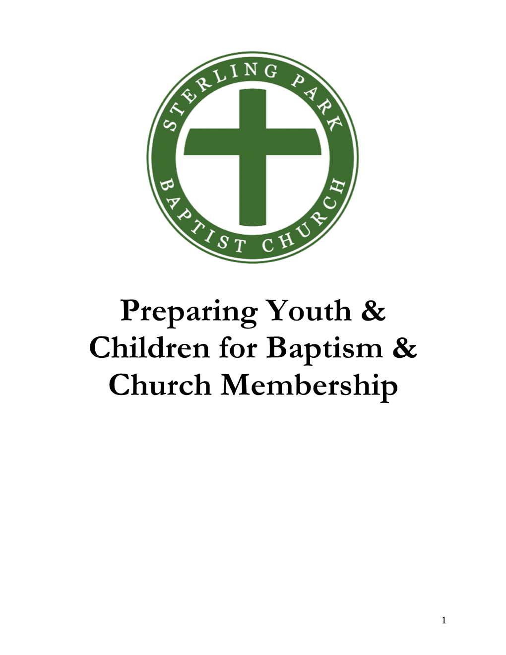 Preparing Youth & Children for Baptism & Church Membership