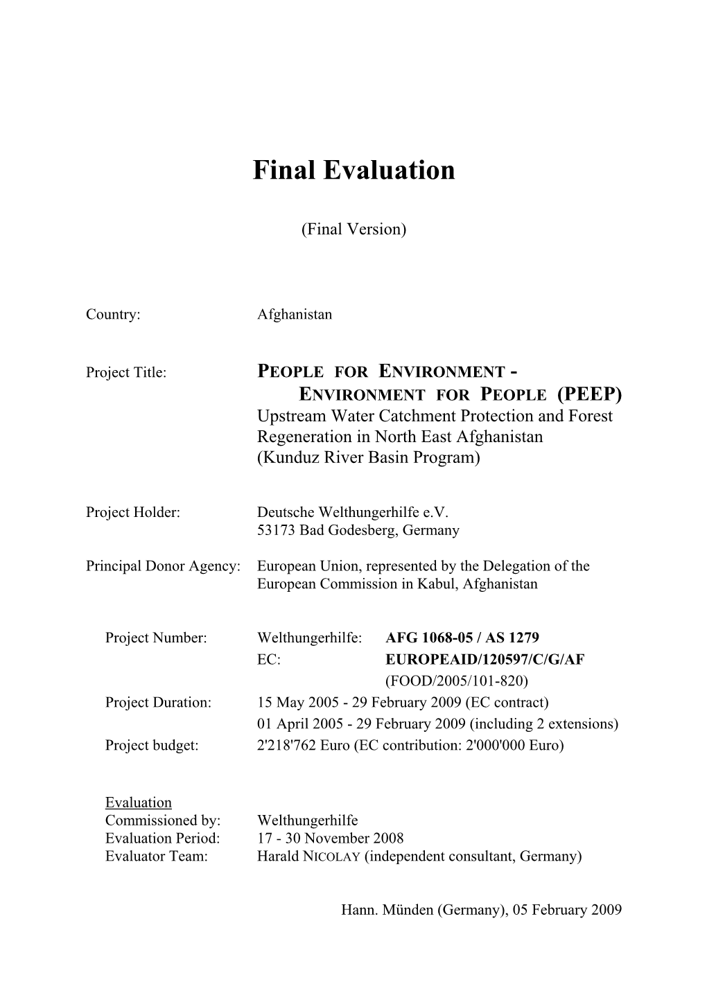 PEEP) Upstream Water Catchment Protection and Forest Regeneration in North East Afghanistan (Kunduz River Basin Program)