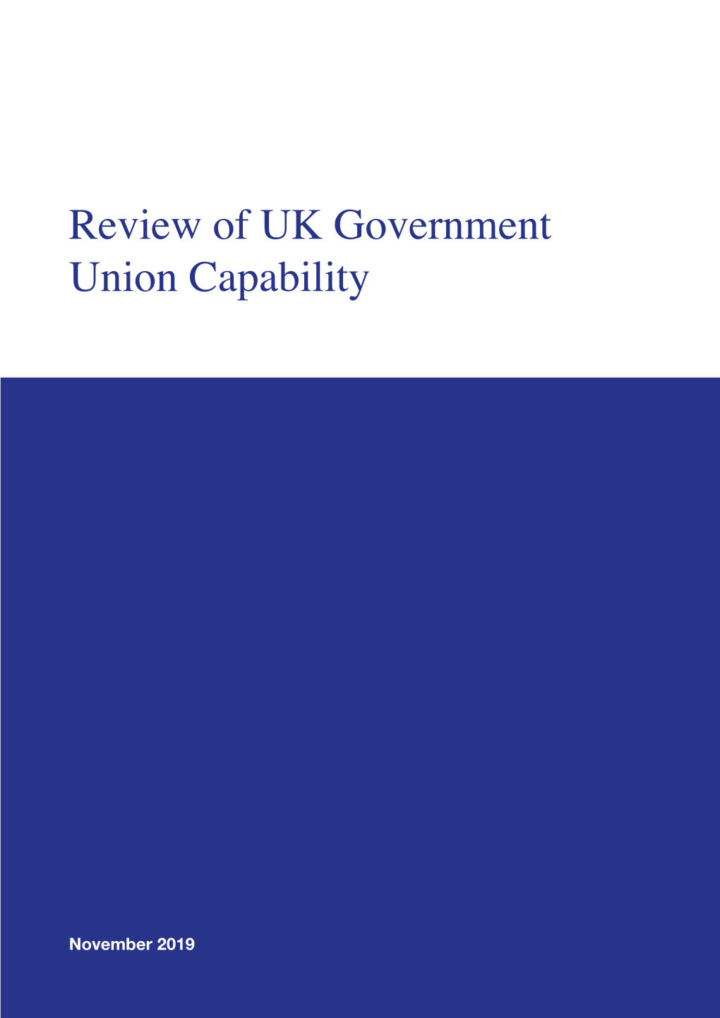 The Dunlop Review of UK Government Union Capability