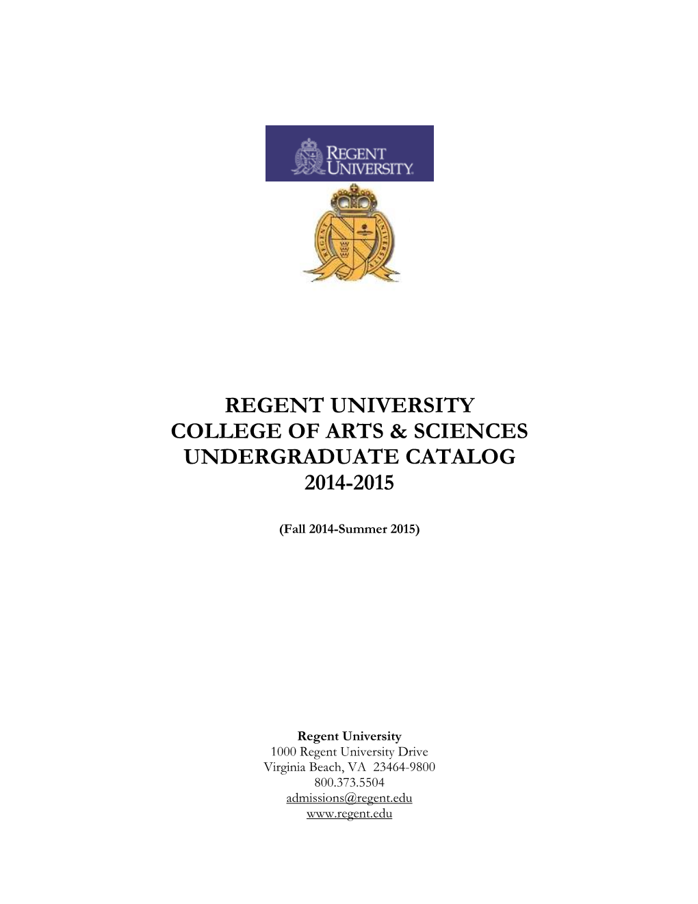 Regent University College of Arts & Sciences Undergraduate Catalog