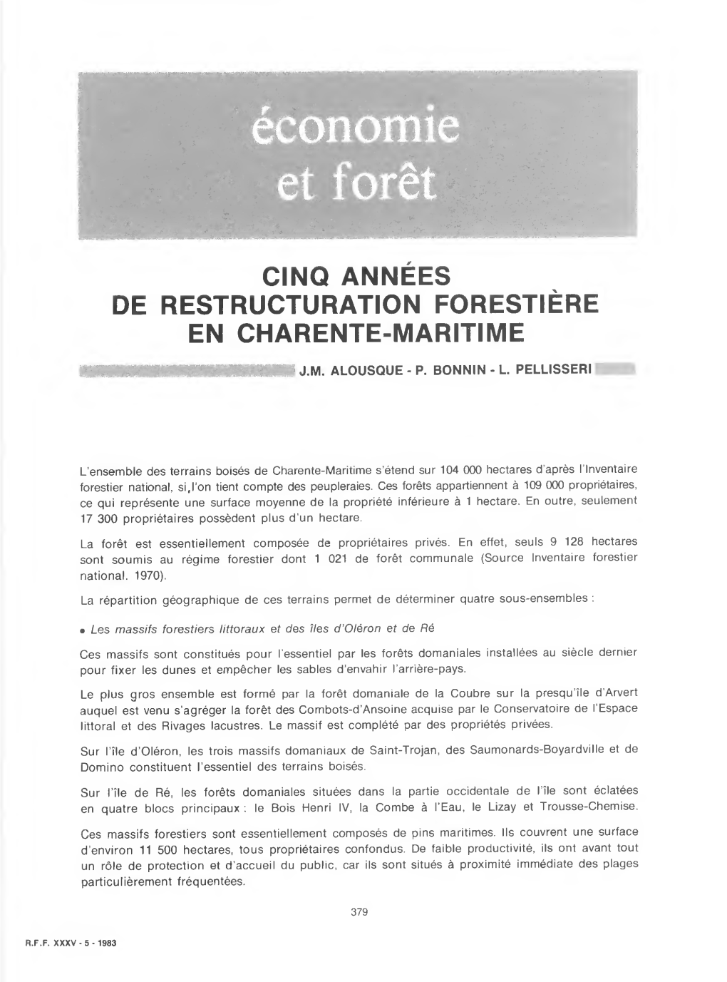 Cinq Années De Restructuration Forestière En Charente-Maritime