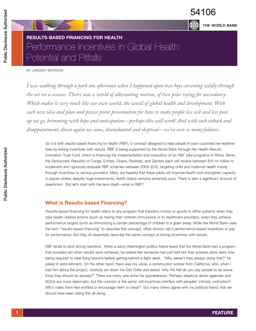 Performance Incentives in Global Health: Potential and Pitfalls Public Disclosure Authorized