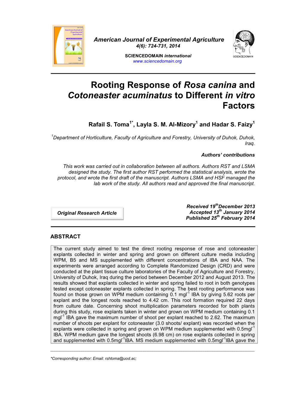 Rooting Response of Rosa Canina and Cotoneaster Acuminatus to Different in Vitro Factors