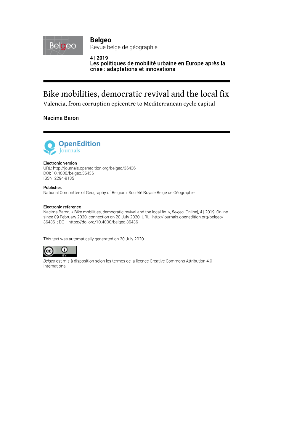 Bike Mobilities, Democratic Revival and the Local Fix Valencia, from Corruption Epicentre to Mediterranean Cycle Capital