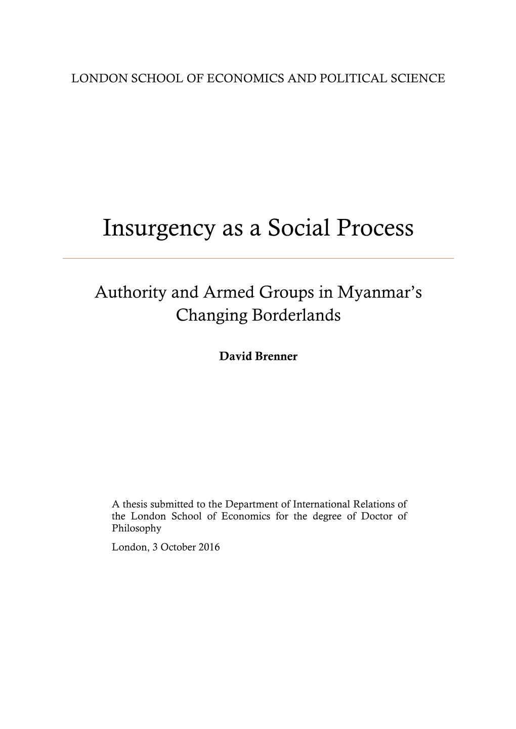 Insurgeny As a Social Process