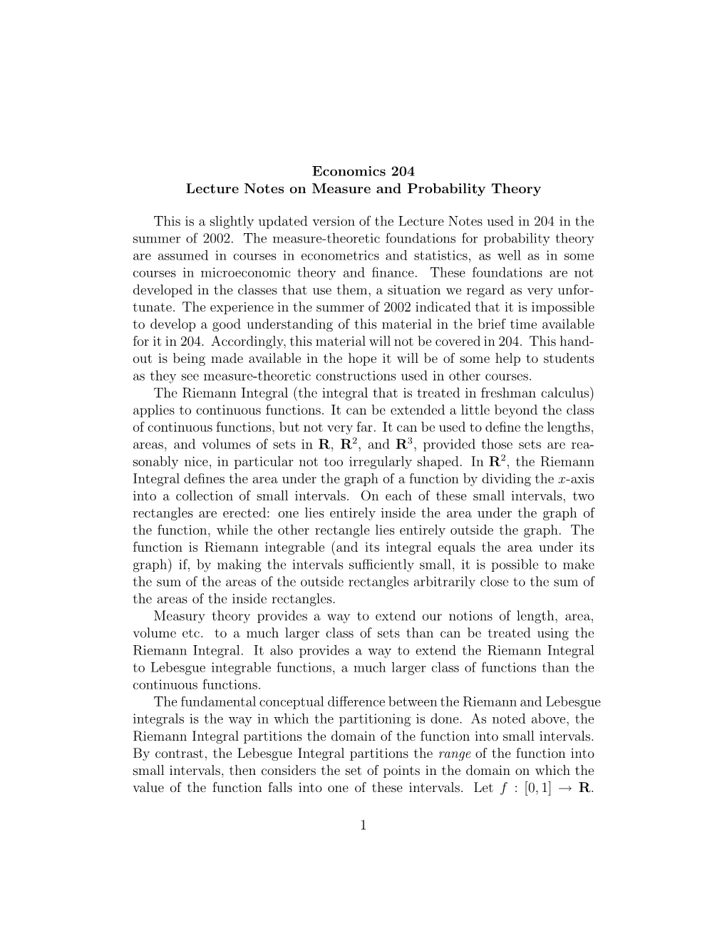 Economics 204 Lecture Notes on Measure and Probability Theory This Is a Slightly Updated Version of the Lecture Notes Used in 20