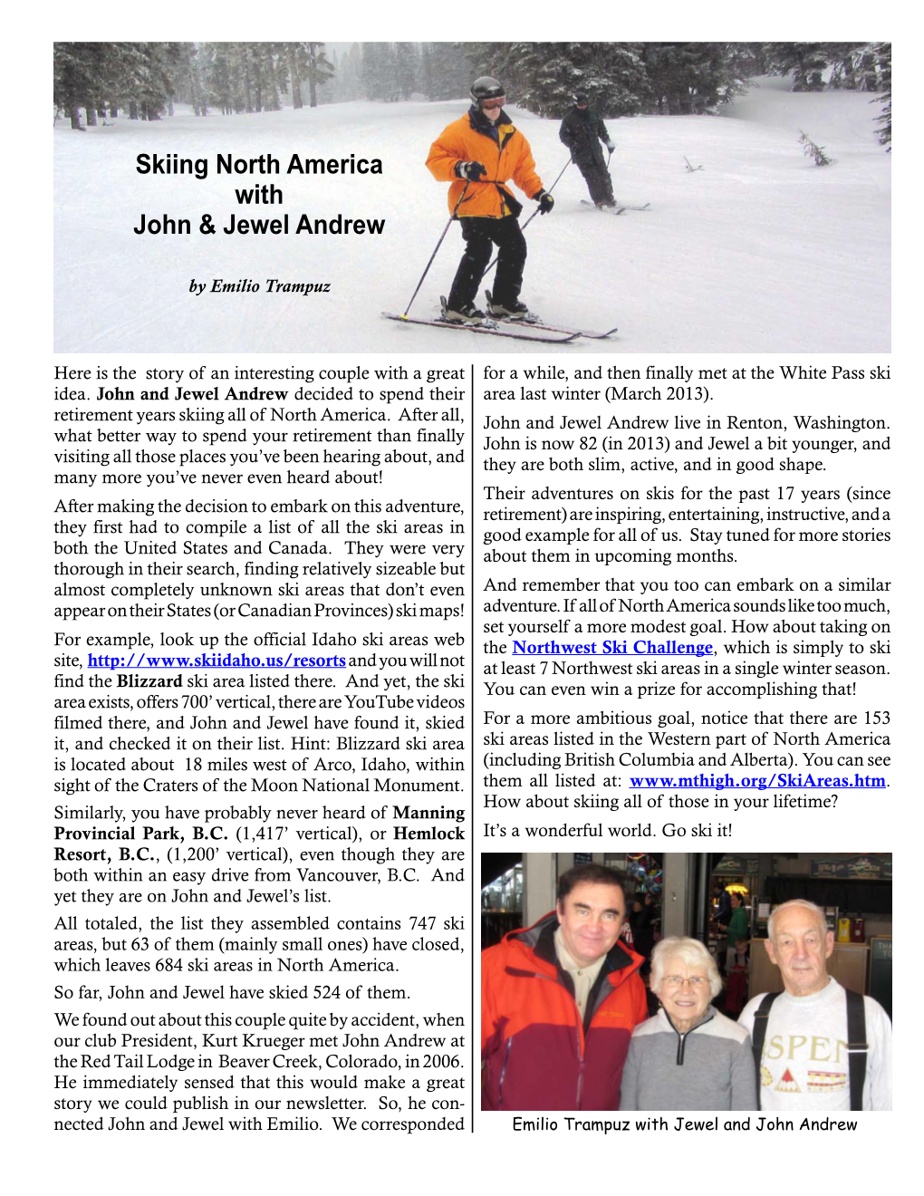 Skiing North America with John & Jewel Andrew