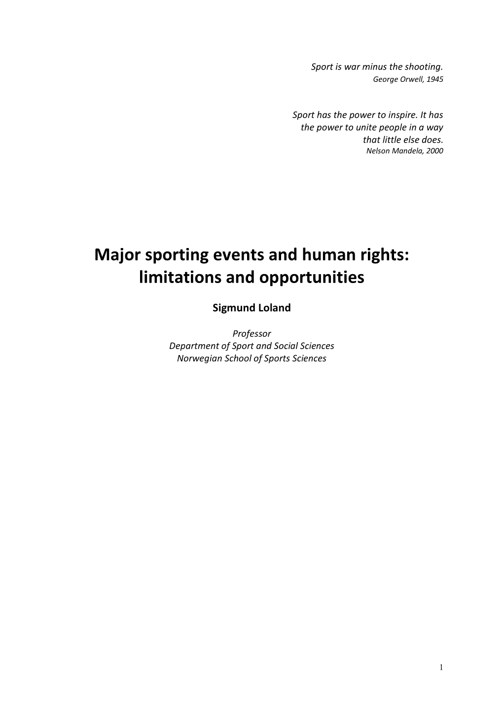 Major Sporting Events and Human Rights: Limitations and Opportunities