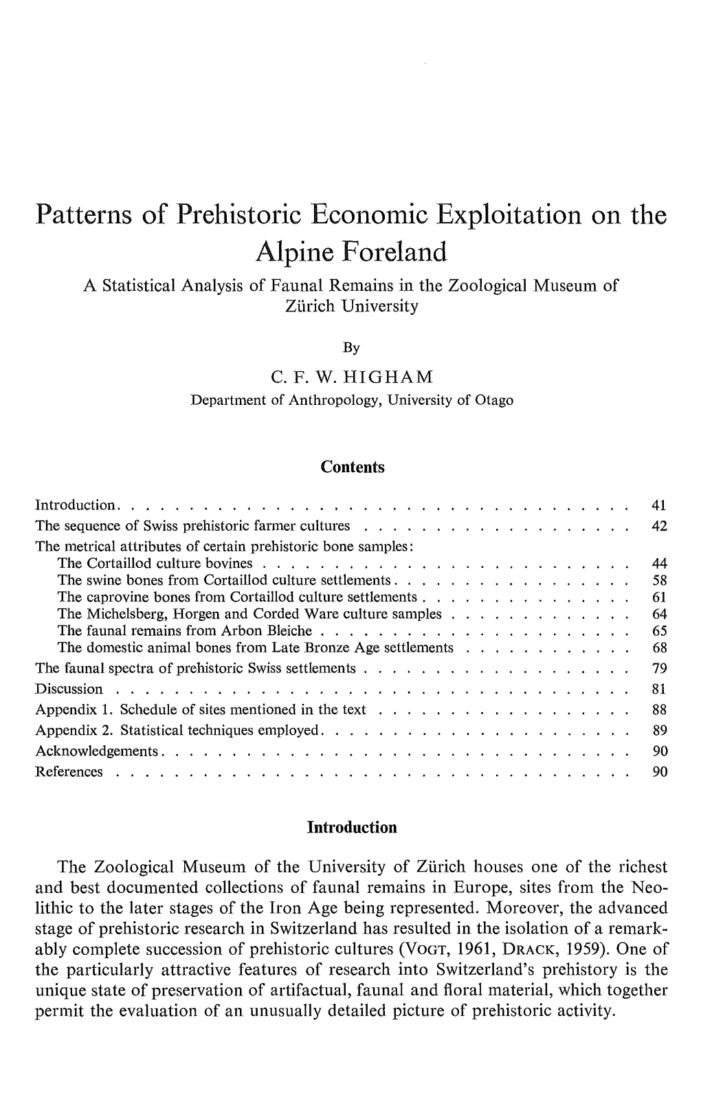 Patterns of Prehistoric Economic Exploitation on the Alpine Foreland a Statistical Analysis of Faunal Remains in the Zoological Museum of Zürich University