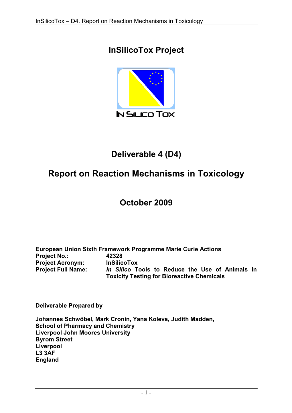 Report on Reaction Mechanisms in Toxicology