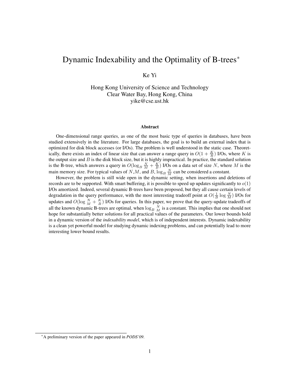 Dynamic Indexability and the Optimality of B-Trees∗
