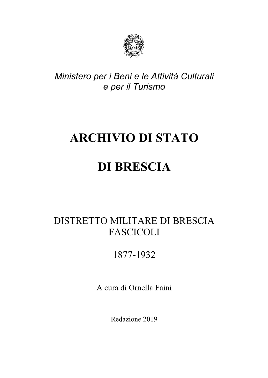 Distretto Militare Di Brescia Fascicoli 1877-1932