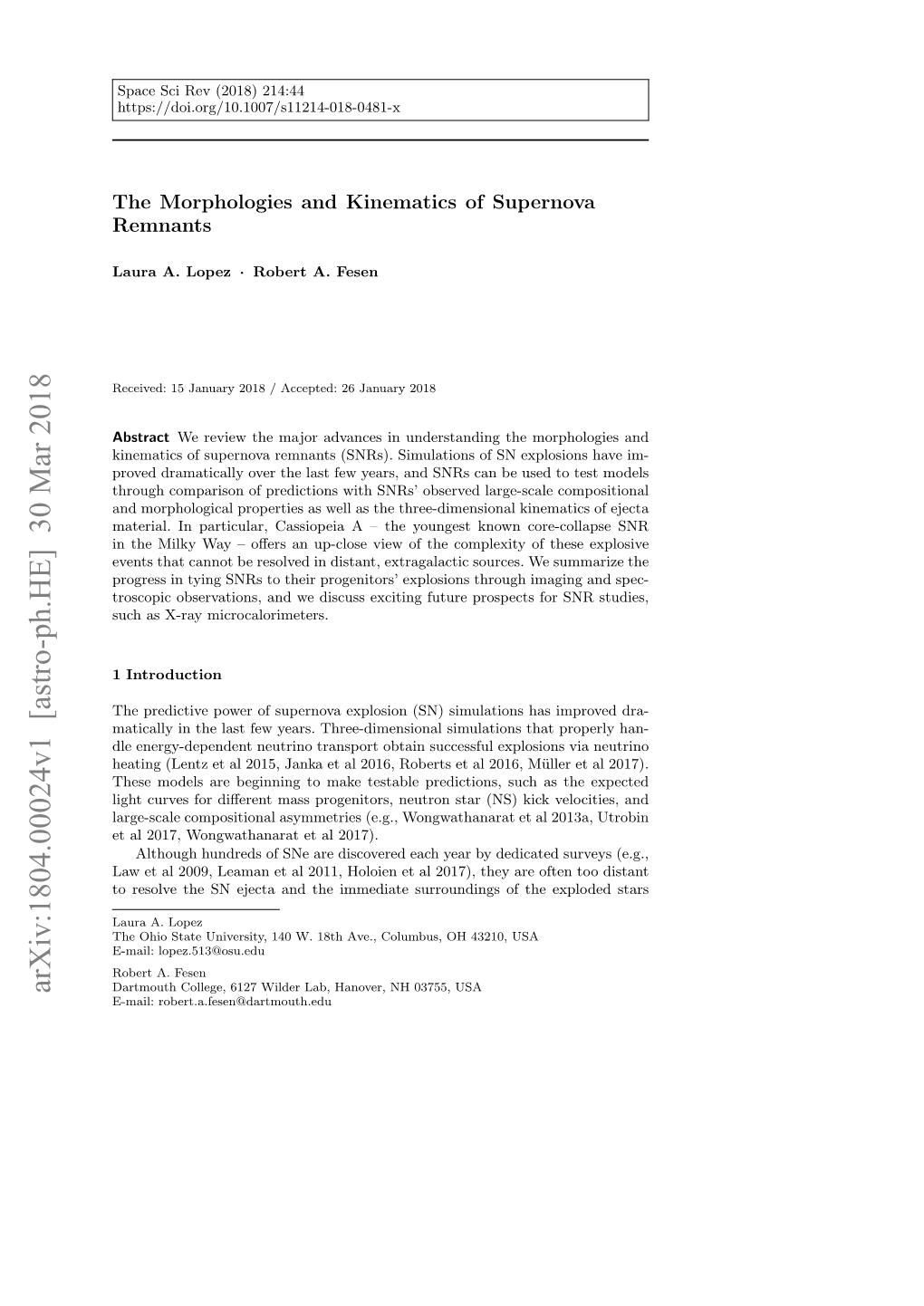 Arxiv:1804.00024V1 [Astro-Ph.HE] 30 Mar 2018 Dartmouth College, 6127 Wilder Lab, Hanover, NH 03755, USA E-Mail: Robert.A.Fesen@Dartmouth.Edu 2 Lopez & Fesen