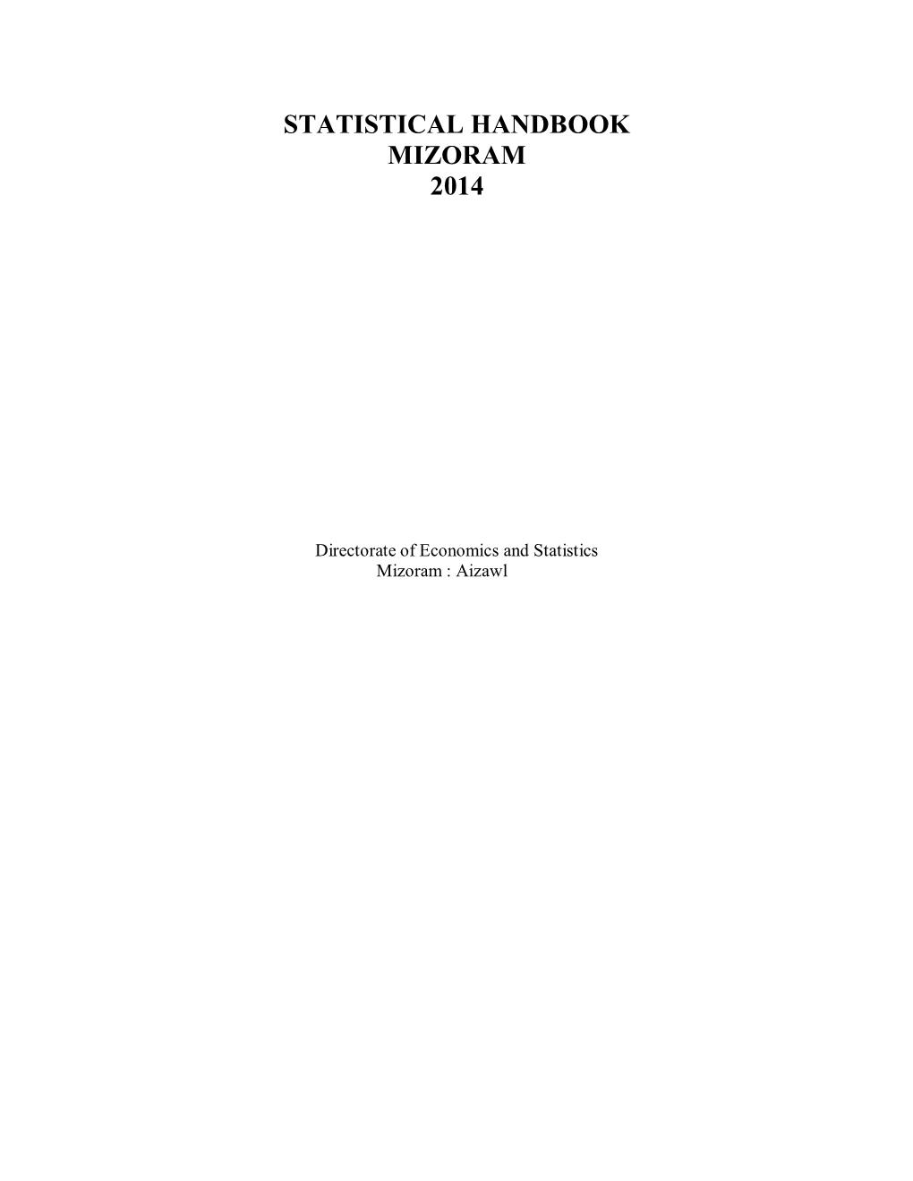 Statistical Handbook Mizoram 2014