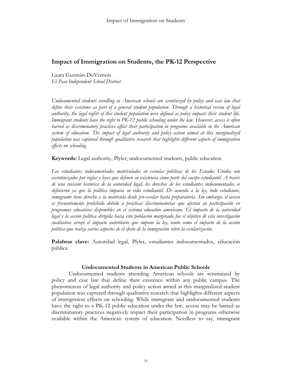 Impact of Immigration on Students, the PK-12 Perspective
