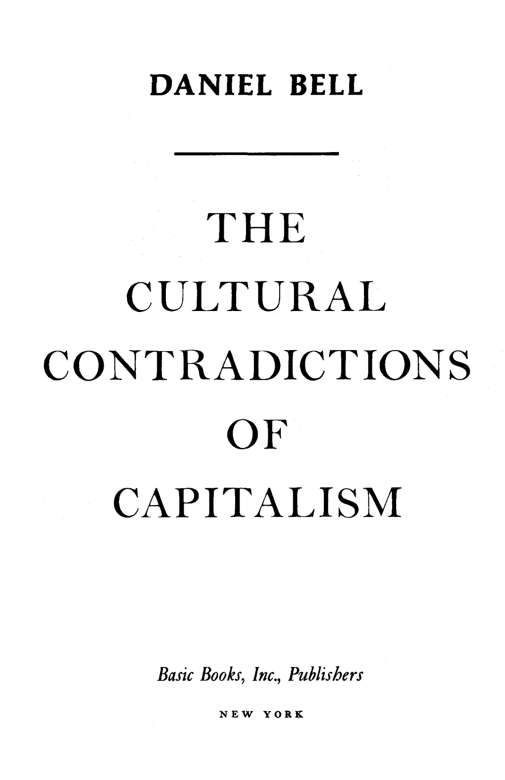 Cultural Contradictions of Capitalism