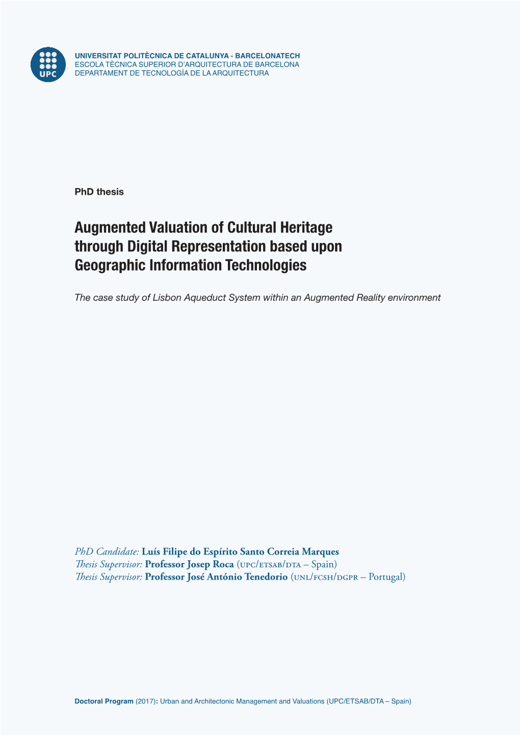 Augmented Valuation of Cultural Heritage Through Digital Representation Based Upon Geographic Information Technologies
