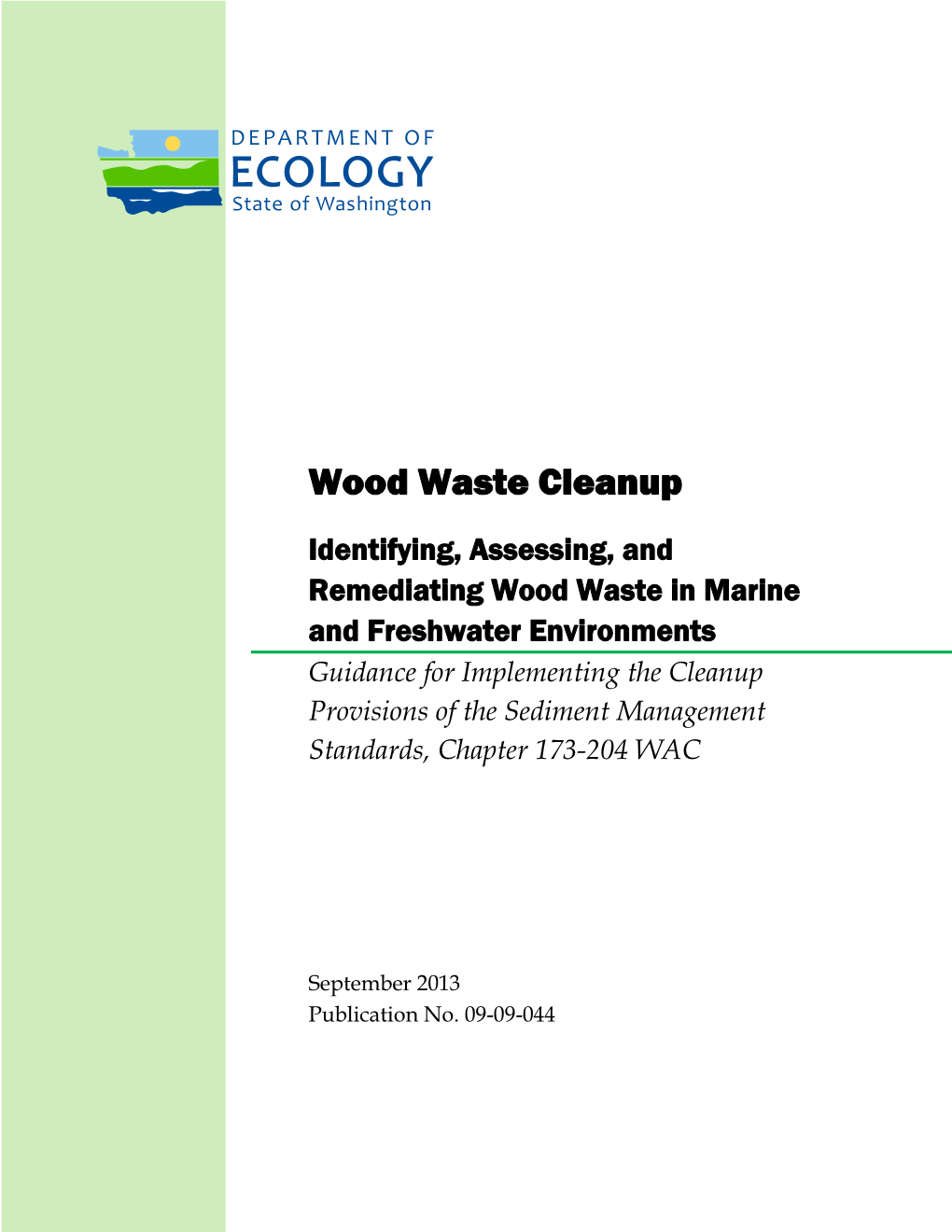 Wood Waste Cleanup