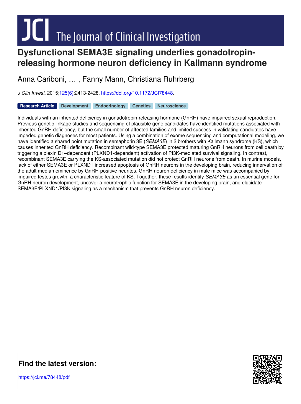Dysfunctional SEMA3E Signaling Underlies Gonadotropin- Releasing Hormone Neuron Deficiency in Kallmann Syndrome