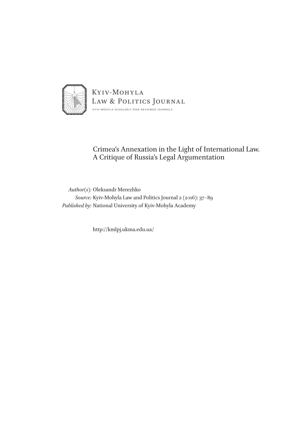 Crimea's Annexation in the Light of International Law. a Critique Of