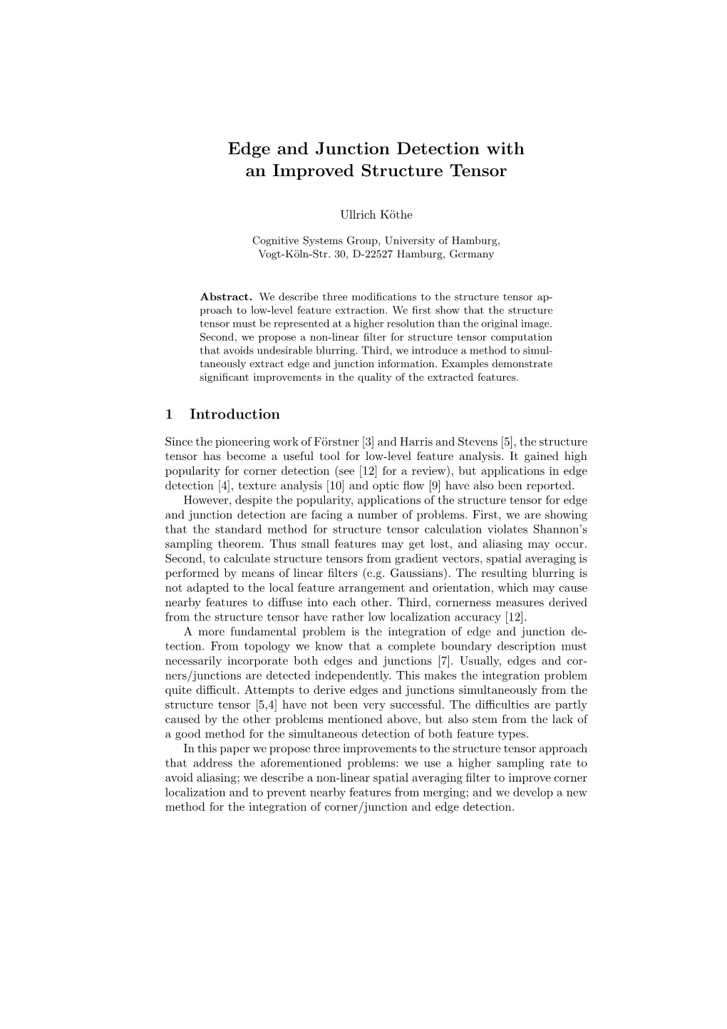 Edge and Junction Detection with an Improved Structure Tensor