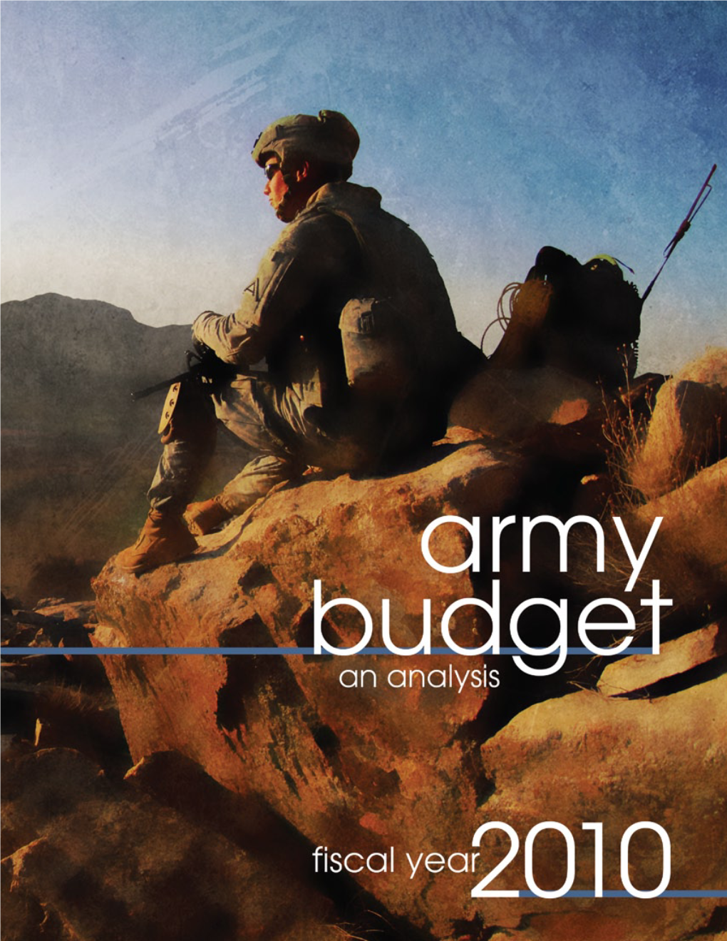 Fiscal Year 2010 Army Budget Analysis