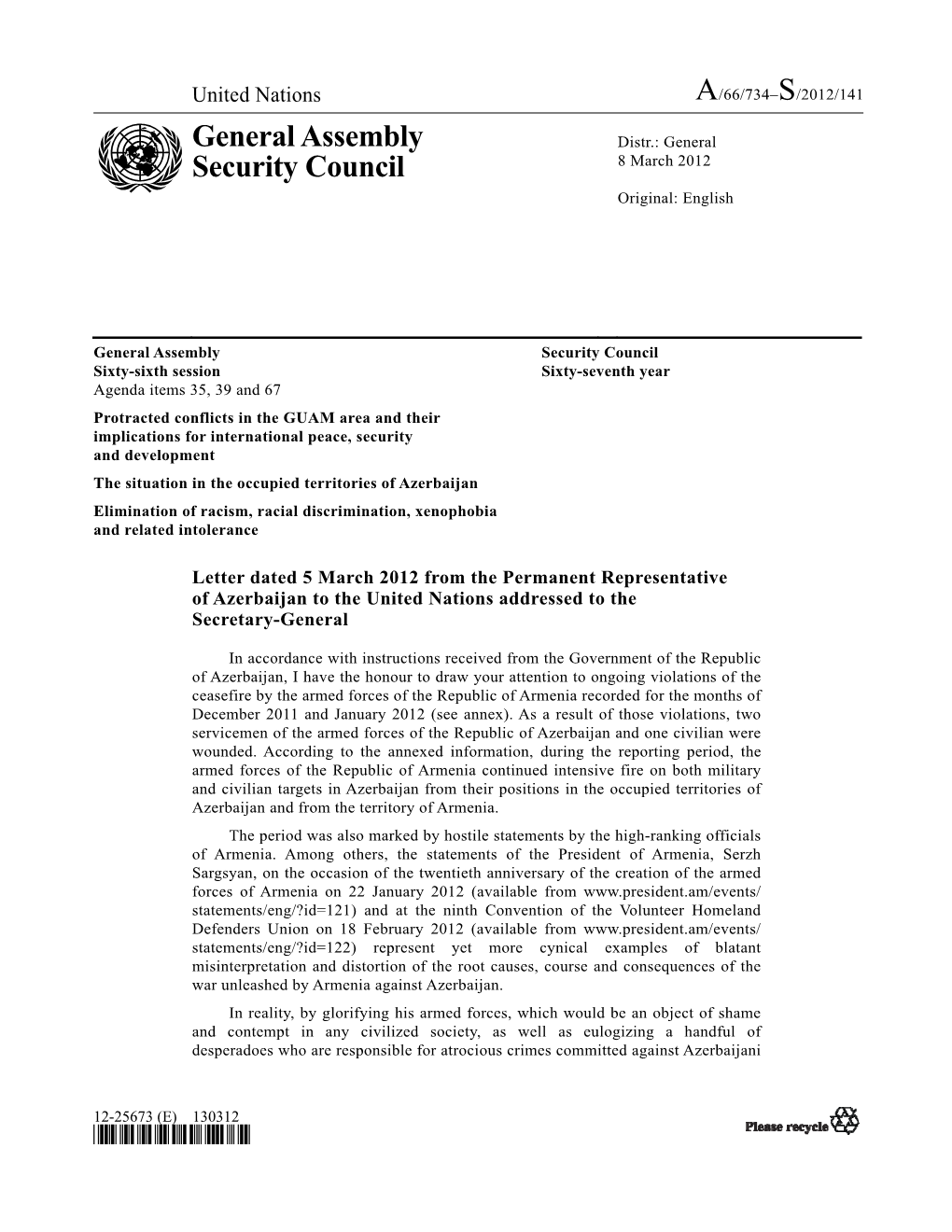 General Assembly Security Council Sixty-Sixth Session Sixty-Seventh Year Agenda Items 35, 39 and 67