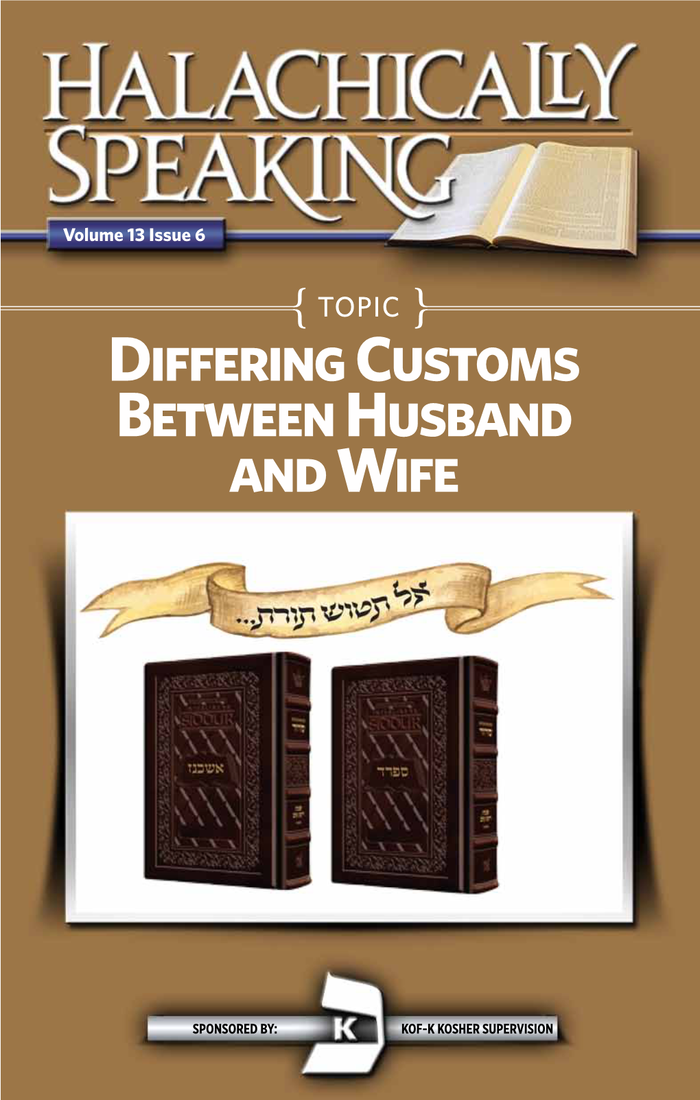 Differing Customs Between Husband and Wife