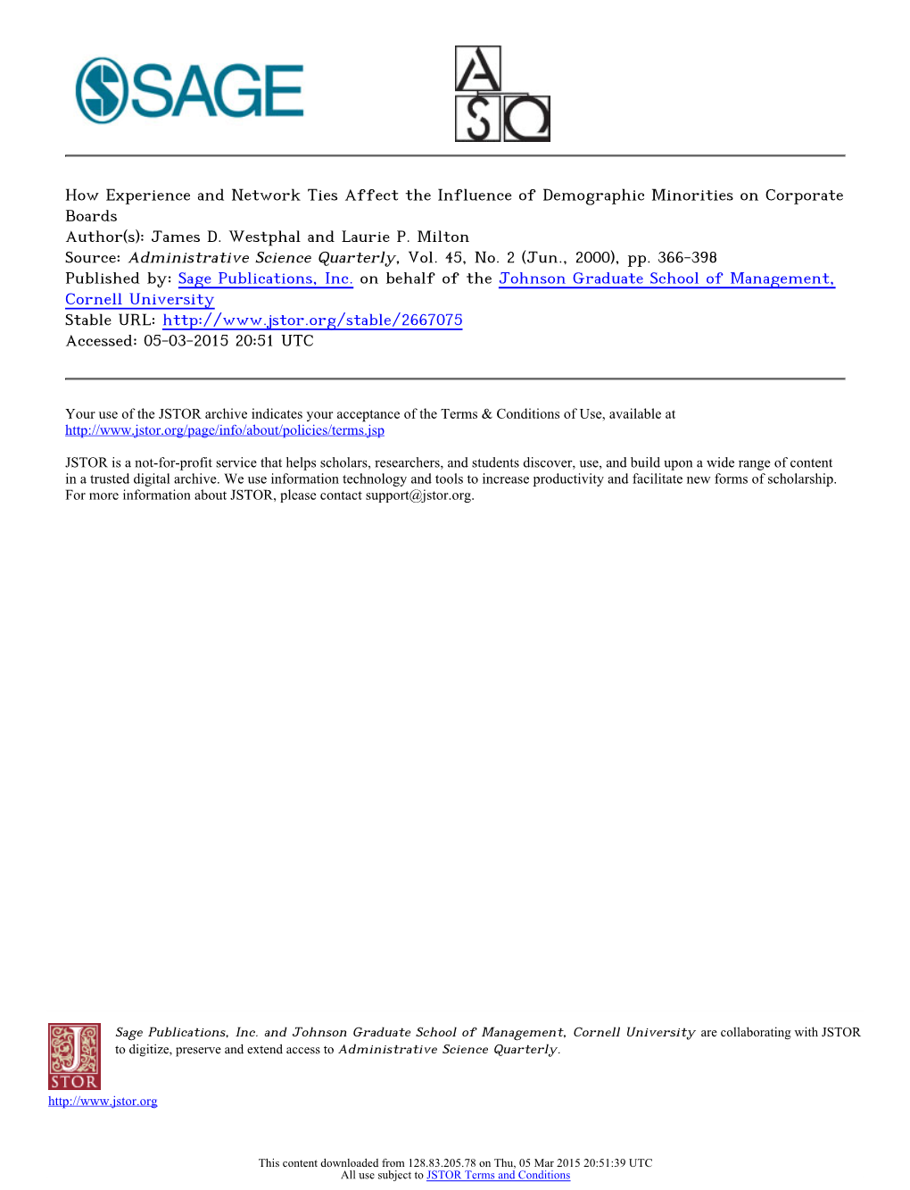 How Experience and Network Ties Affect the Influence of Demographic Minorities on Corporate Boards Author(S): James D