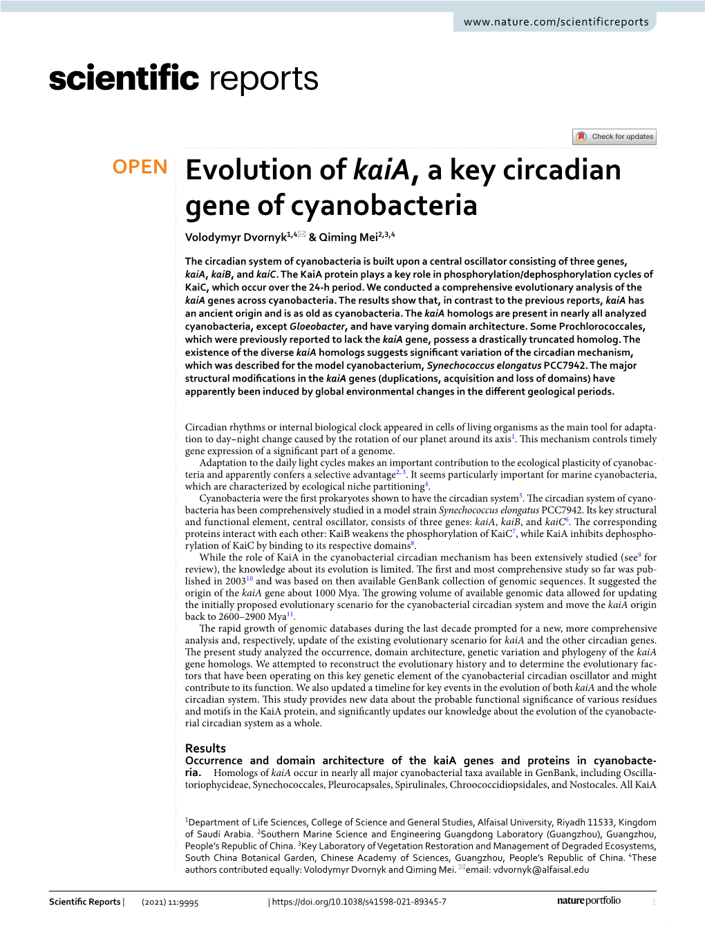 Evolution of Kaia, a Key Circadian Gene of Cyanobacteria Volodymyr Dvornyk1,4* & Qiming Mei2,3,4