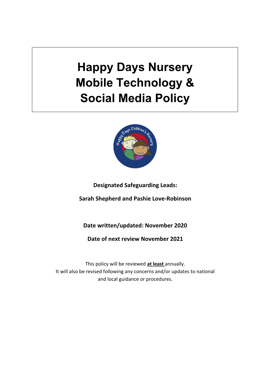 Happy Days Nursery Mobile Technology & Social Media Policy