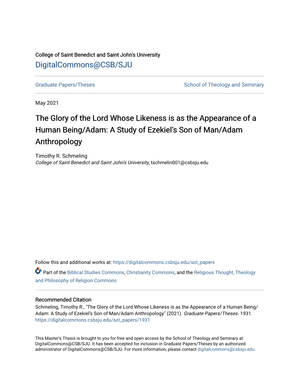 The Glory of the Lord Whose Likeness Is As the Appearance of a Human Being/Adam: a Study of Ezekiel's Son of Man/Adam Anthropo