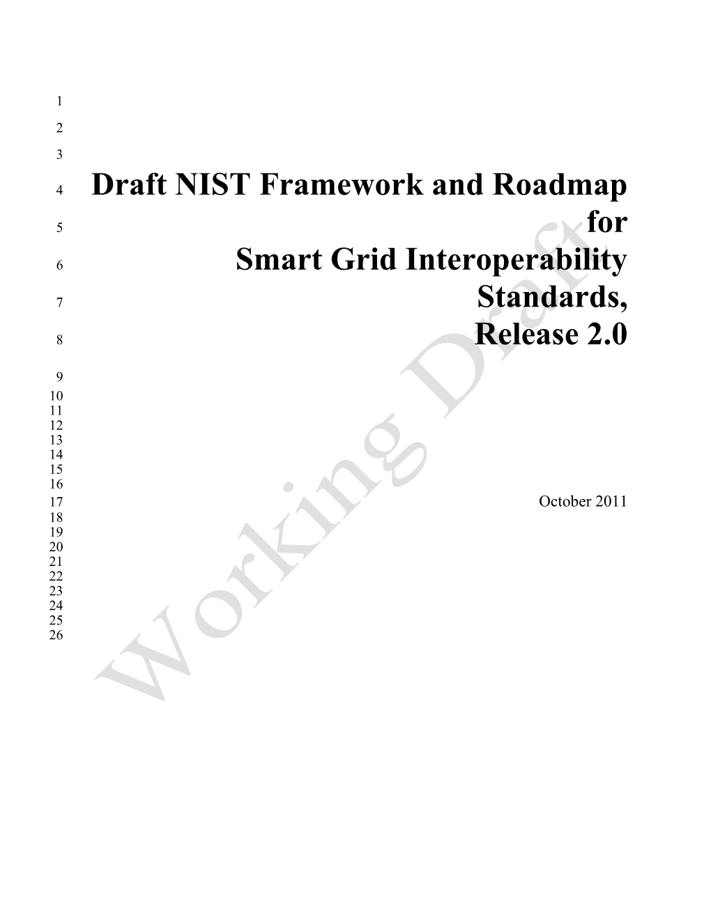 Draft Report on the NIST Framework and Roadmap for Smart Grid