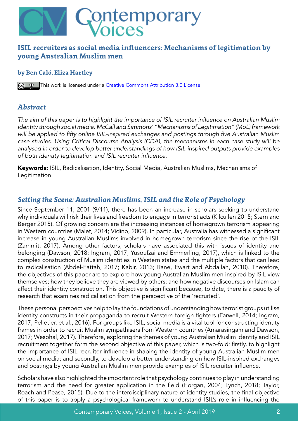 ISIL Recruiters As Social Media Influencers: Mechanisms of Legitimation by Young Australian Muslim Men Abstract Setting the Scen