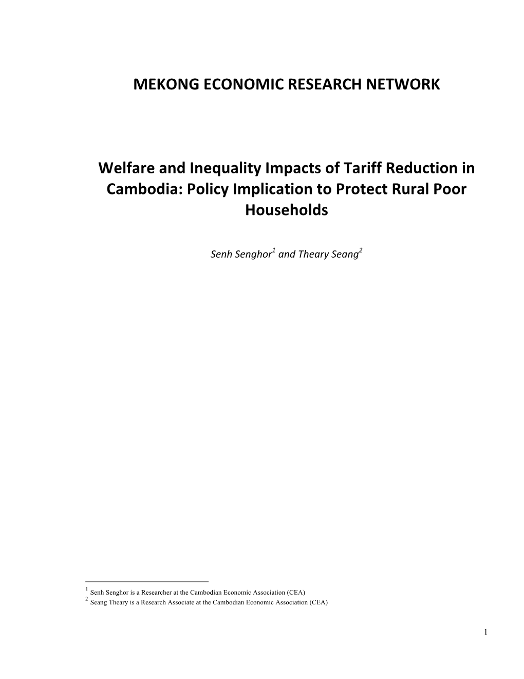 MEKONG ECONOMIC RESEARCH NETWORK Welfare and Inequality