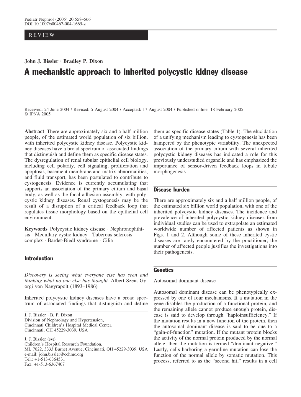 A Mechanistic Approach to Inherited Polycystic Kidney Disease