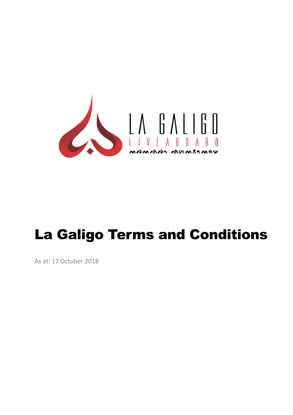 La Galigo Terms and Conditions