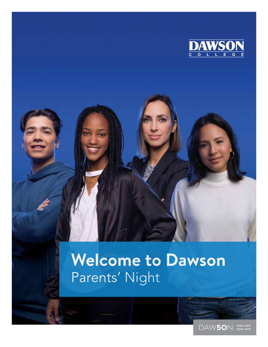 Welcome to Dawson Parents’ Night Partner Everything You Wanted in Your Child’S to Know About