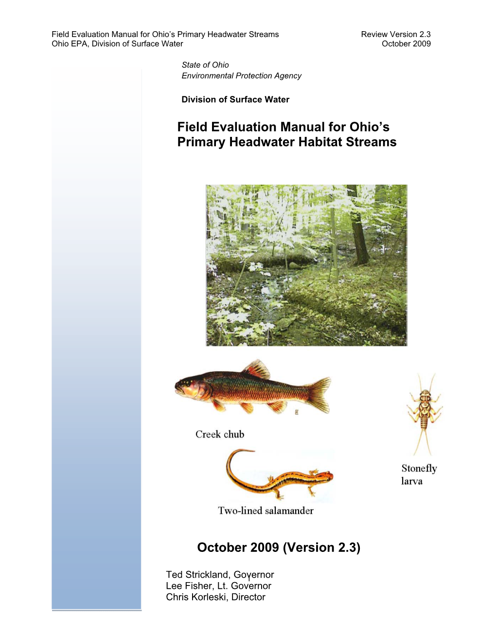 Field Evaluation Manual for Ohio's Primary Headwater Habitat Streams October 2009 (Version 2.3)