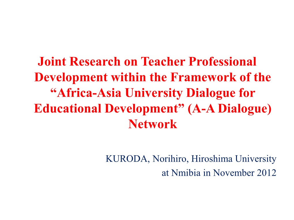 Africa-Asia University Dialogue for Basic Education Development