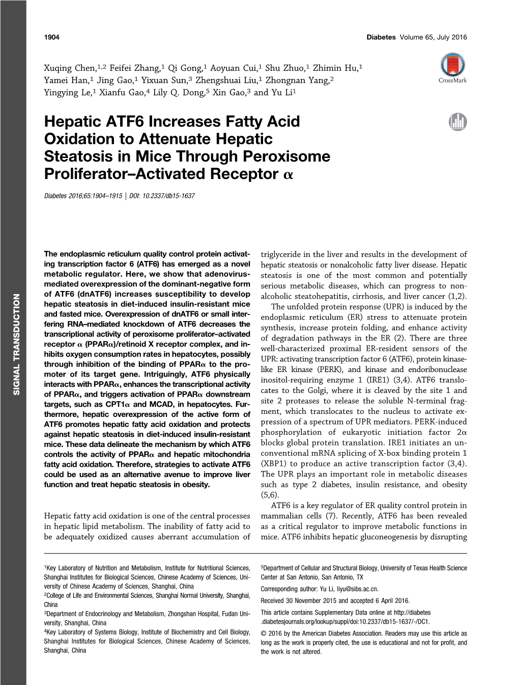 Hepatic ATF6 Increases Fatty Acid Oxidation to Attenuate Hepatic Steatosis in Mice Through Peroxisome Proliferator–Activated Receptor A