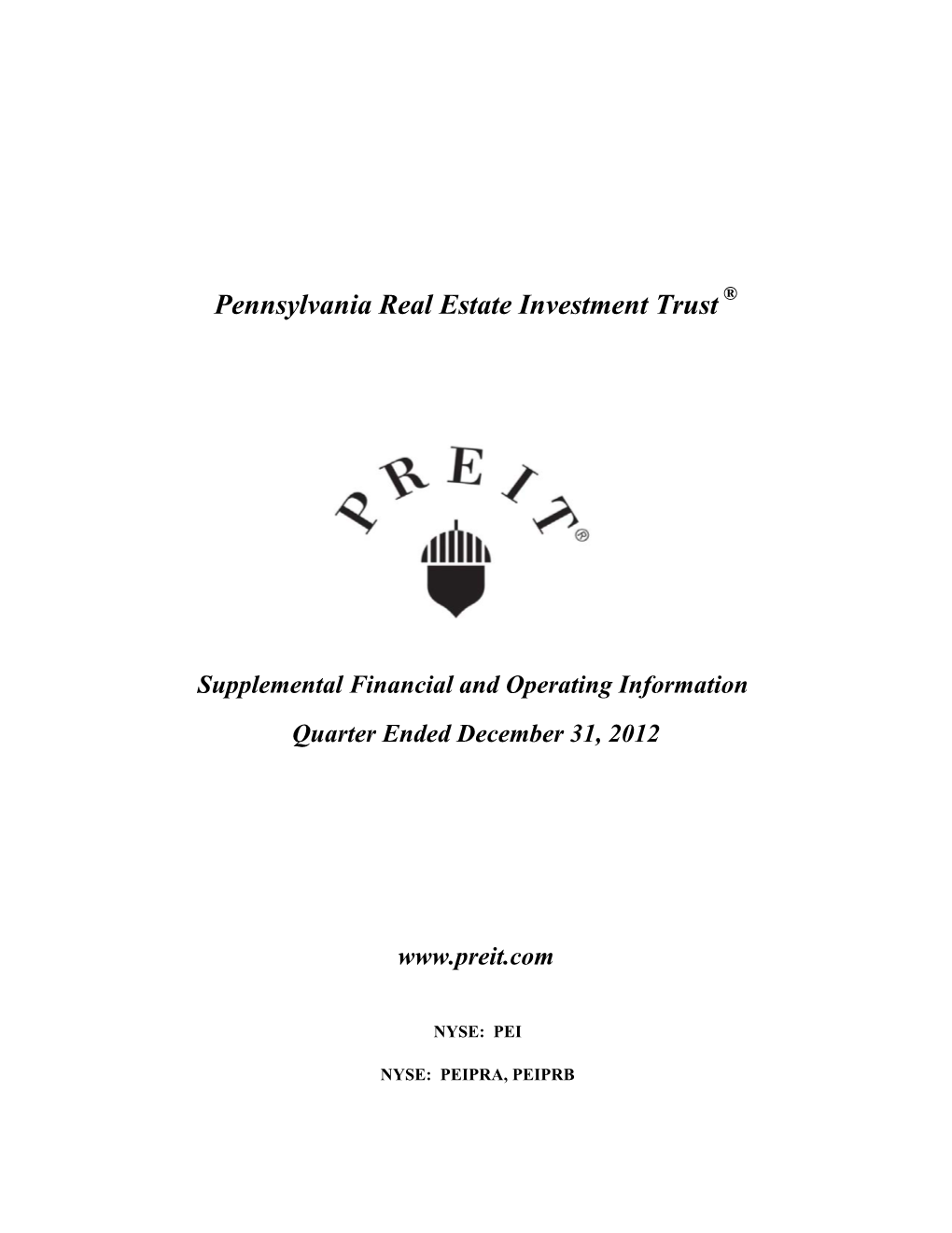 Pennsylvania Real Estate Investment Trust ®