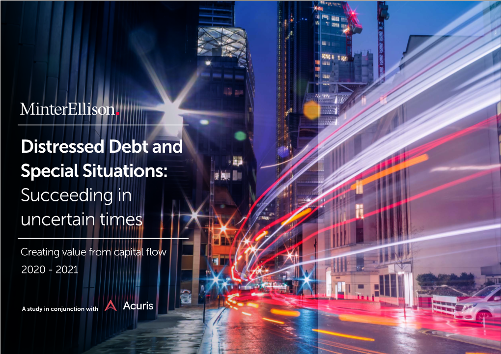 Distressed Debt and Special Situations: Succeeding in Uncertain Times